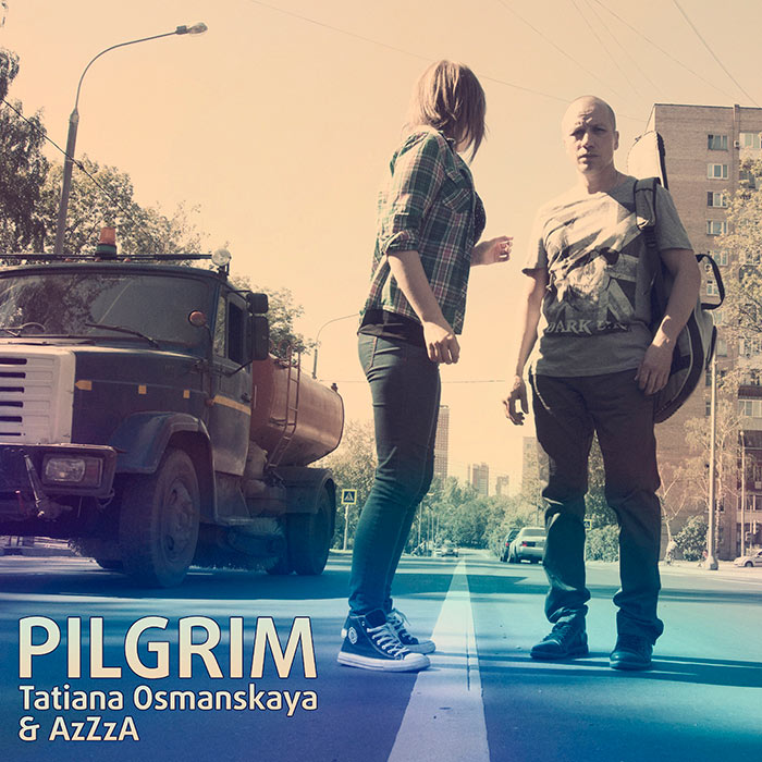Tatiana Osmanskaya & AzZzA — Pilgrim